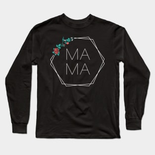 Hexagon Mama Art - Mothers Day 2023 (colored) Long Sleeve T-Shirt